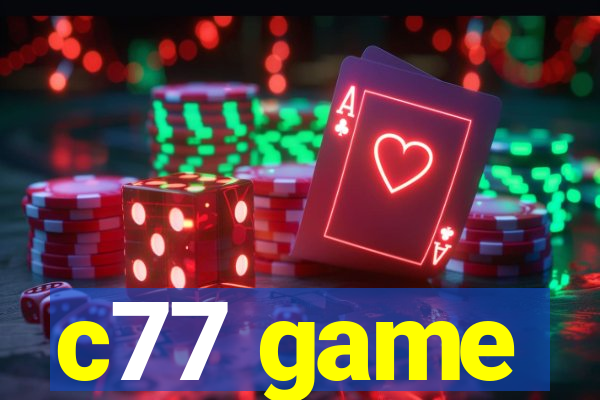 c77 game